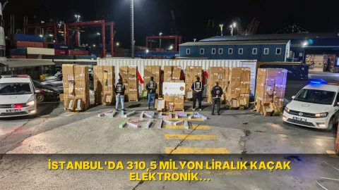 İstanbul'da 310,5 milyon liralık kaçak elektronik sigara ele geçirildi
