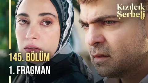 Kızılcık Şerbeti 145. Bölüm 1. Fragmanı