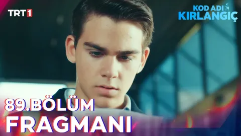 Kod Adı Kırlangıç 89. Bölüm Fragmanı