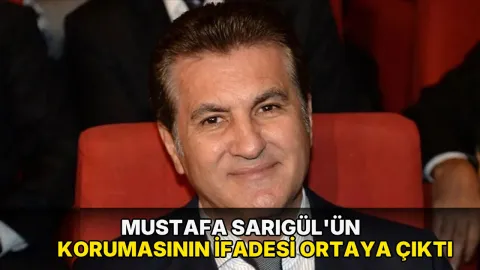 Mustafa Sarıgül'ün korumasının ifadesi ortaya çıktı