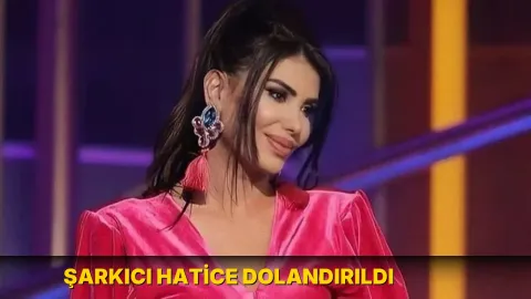 Şarkıcı Hatice dolandırıldı