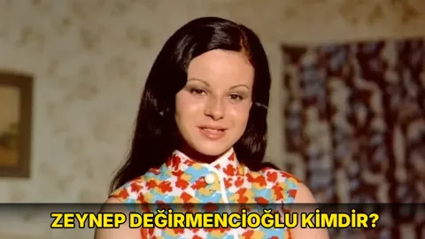 Zeynep Değirmencioğlu kimdir?