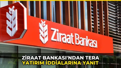 Ziraat Bankası'ndan Tera Yatırım iddialarına yanıt